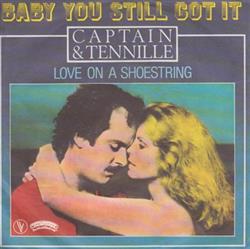 Download Captain & Tennille - Baby You Still Got It