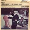 lataa albumi Georges Bizet, Ernest Ansermet, L'Orchestre De La Suisse Romande - Carmen Suite LArlesienne Suite