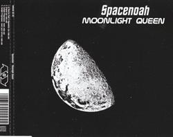 Download Spacenoah - Moonlight Queen