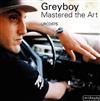 lataa albumi Greyboy - Mastered The Art