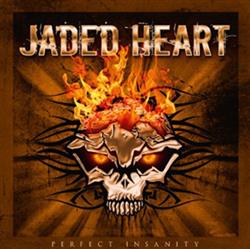 Download Jaded Heart - Perfect Insanity Special Edition