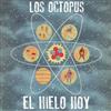 descargar álbum Los Octopus - El Hielo Hoy