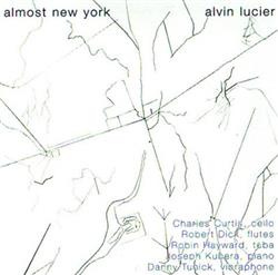 Download Alvin Lucier - Almost New York