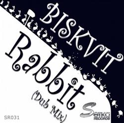 Download Biskvit - Rabbit Dub Mix