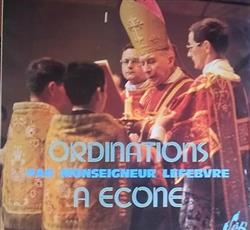 Download Monseigneur Lefèbvre - Ordinations A Ecône