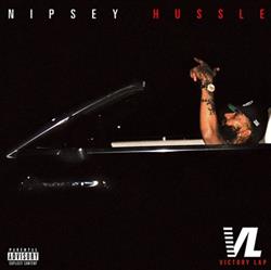 Download Nipsey Hussle - Victory Lap