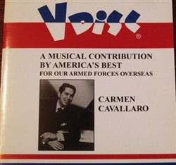 Download Carmen Cavallaro - A Musical Contribution By Americas Best For Our Armed Forces Overseas