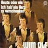 descargar álbum Wim Olf - Heute Oder Nie Ich Hab Ein Herz Zu Verschenken