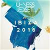 lataa albumi Various - U Ness Jedset Presents Ibiza 2016