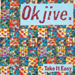 Download Ok Jive - Take It Easy