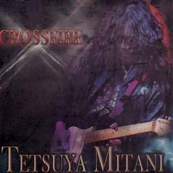 Download Tetsuya Mitani - Crossfire