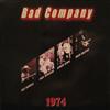 online luisteren Bad Company - Bad Company 1974 07 25