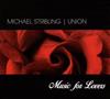 baixar álbum Michael Stribling - Union Music For Lovers