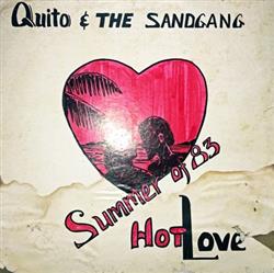 Download Quito & The Sandgang - Hot Love