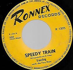 Download Lucky & The Fury Boys - Speedy Train A Deux Coeus