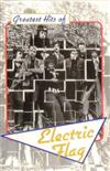 escuchar en línea Electric Flag - Greatest Hits Of