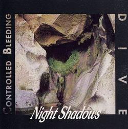 Download Controlled Bleeding & Dive - Night Shadows