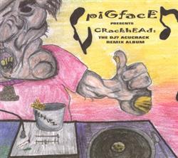 Download Pigface - Crackhead