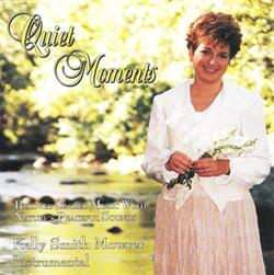 Download Kelly Smith Mowrer - Quiet Moments