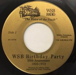 Download Jim Howell, Don Kennedy - WSB Birthday Party 50th Anniversary 1922 1972