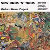 last ned album Markus Stauss Project - New Duos N Trios