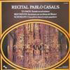 Album herunterladen Pablo Casals, Johann Sebastian Bach, Ludwig van Beethoven, Robert Schumann - Recital Pablo Casals