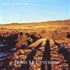 last ned album Boris McCutcheon - When We Were Big