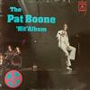 Album herunterladen Pat Boone - The Pat Boone Hit Album