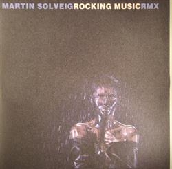 Download Martin Solveig - Rocking Music Rmx