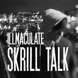 Download iLLmacuLate - Skrill Talk