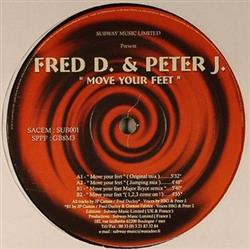 Download Fred D & Peter J - Move Your Feet