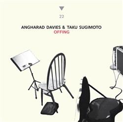 Download Angharad Davies & Taku Sugimoto - Offing