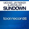 kuunnella verkossa Michael Jay Parker & Jan Miller - Sundown