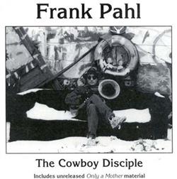 Download Frank Pahl - The Cowboy Disciple