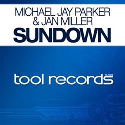 Download Michael Jay Parker & Jan Miller - Sundown