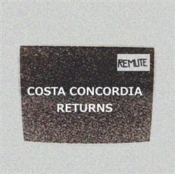 Download Remute - Costa Concordia Returns