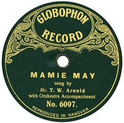 Download Mr T W Arnold - Mamie Mae Maisie Lou