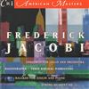 écouter en ligne Frederick Jacobi - Music Of Frederick Jacobi