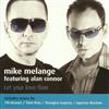 online anhören Mike Melange Featuring Alan Connor - Let Your Love Flow