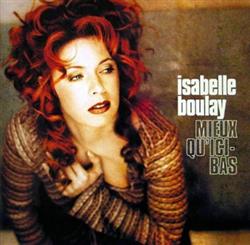 Download Isabelle Boulay - Mieux Quici Bas