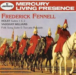 Download Frederick Fennell Conducting The Eastman Wind Ensemble - Holst Suites Vaughan Williams La Fiesta Mexicana