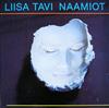 Liisa Tavi - Naamiot