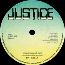 Download Pat Kelly - I Wish It Would Rain Try To Remember