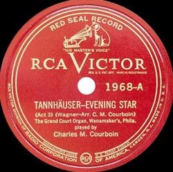 Download Charles M Courboin - Tannhäuser Evening Star Act 3