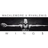 online luisteren Macklemore & Ryan Lewis - Wing