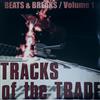 lataa albumi Various - Tracks Of The Trade Beats Breaks Volume 1