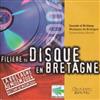 escuchar en línea Various - Filière Du Disque En Bretagne