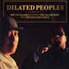 ladda ner album Dilated Peoples - Spit It Clearly The Release Party