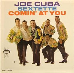 Download Joe Cuba Sextette - Comin At You