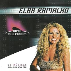 Download Elba Ramalho - Novo Millennium 20 Músicas Para Uma Nova Era